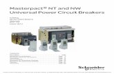 Schneider Electric Masterpact NT and NW Universal …stevenengineering.com/Tech_Support/PDFs/45CB_NW-NT.pdfCourtesy of Steven Engineering, Inc.-230 Ryan Way, South San Francisco, CA