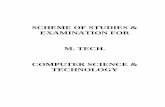 SCHEME OF STUDIES & EXAMINATION FOR M. TECH. COMPUTER SCIENCE · PDF file · 2013-02-18COMPUTER SCIENCE & TECHNOLOGY SEMESTER-I ... 209 Digital Signal Processing MTCST – 210 Parallel