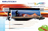 54” high resolution printer for durable · PDF file54” high resolution printer for durable graphics 1304 ... Mutoh proprietary Intelligent Interweave printing ... Ink comes in