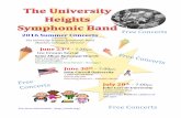 Free Concerts 2016 Summer Concertsstorage.googleapis.com/wzukusers/user-15045175/documents...2016 Summer Concerts presented by The University Heights Symphonic Band Matthew Salvaggio,