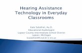 Kate Salathiel, Au.D. Educational Audiologist Lapeer ... · PDF fileEducational Audiologist . Lapeer County Intermediate School District ... devices used for students with hearing