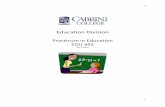 Practicum in Education EDU 492 - Cabrini University COURSE WORK MAY REGISTER FOR THESE “PRACTICUM IN EDUCATION ... report, analyze and discuss the ... present evidence that they