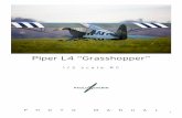 Piper L4 “Grasshopper” - RC DEPOTrcdepot-jp.com/sab/paolo_sevrin/Grasshopper_1_3/Grass...PIPER L-4 “GRASSHOPPER” 1/3 SCALE KIT Wingspan: 3577 mm (140,83 in) Lenght: 2260 cm