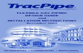 FLEXIBLE GAS PIPING DESIGN GUIDE and - Law · PDF fileresidentialresidential •• commercialcommercial •• industrialindustrial fgp-001, rev. 12-07 flexible gas piping design
