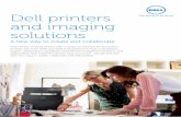 Dell printers and imaging solutions - Dell United States · PDF file · 2014-04-03Dell printers and imaging solutions ... Print on the go using a variety of apps and other methods,