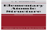 G. K. WOODGATE Elementary Atomic Structure · PDF filePreface to the first edition I have given this book the title Elementary Atomic Structure to indicate that it is neither introductory