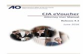 CJA eVoucher - District of Columbia eVoucher for Attorneys i ... The CJA eVoucher System is a web‐based solution for submission, monitoring and management of all Criminal Justice