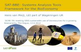 SAT-BBE: Systems Analysis Tools Framework for the … Overview (SCAR) 13... · SAT-BBE: Systems Analysis Tools Framework for the BioEconomy Hans van Meijl, LEI part of Wageningen