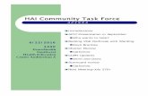 HAI Community Task Force - Clark County, Washington Community Task Force AGENDA Introductions APIC Presentation in September Who wants to help? Beating VGE Outbreak with Warding Dave