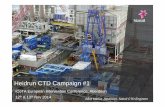 Heidrun CTD Campaign #1 - spe-uk.org · PDF fileHeidrun CTD Campaign #1 ... Aberdeen 12th & 13th Nov 2014 Bård Marius Johansen, Statoil CTD Engineer. ... • Largest CT project ever