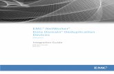EMC NetWorker Data Domain Deduplication Devices ...nsrd.info/documentation/nw8/NetWorker v8 Data Domain Deduplication...EMC® NetWorker® Data Domain® Deduplication Devices Release