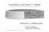SOUND+SLEEP TM MINI To Our Customers, Thank you and congratulations on your purchase of the SOUND+SLEEP MINI (MINI) from Adaptive Sound Technologies, Inc. (ASTI). You now own the highest