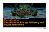 Electrification, Energy Efficiency and Power from ShoreEnergy+Efficiency+and+Power.pdf · Electrification Energy Efficiency and Power From Shore ... offshore HVAC