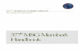 377 th MSG Member’s Handbook - USS Southern Cross Members manual final.pdf · 377th MSG Member’s Handbook. 377 TH ... is a component of the USS Southern Cross NCC 63550 a ...