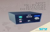 spy in-plant holiday detectorspicltd.com/wp-content/uploads/2017/08/SPY_InPlant... ·  · 2017-12-15Domestic / International CE, NACE SP0490-2007, CE, NACE SP0274-2011 CE, NACE SP0274-2011
