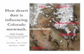 How desert dust is influencing Colorado snowmelt. Colorado ...usbr.gov/uc/wcao/water/rsvrs/mtgs/pdfs/dustonsnow.pdf · Radiative effects of desert dust deposits in alpine snow TH