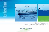 Karl Fischer Titration School experiments - Mettler Toledo · PDF fileKarl Fischer Titration KF Guide 4 ... 30 mL KF solvent and 5 g benzoic acid ... V40 Special method for lyophilized