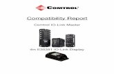 Comtrol IO-Link Master and ifm TAD991 Report Overview The ifm IO-Link Display, E30391 operates properly with the Comtrol IO-Link Master. This report contains these topics: