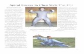 VW-TaiChi-Magazine - taiji-bg. · PDF fileSpiral Energy in Chen Style T 'ai Chi By Victoria Windholtz The following is an interview with Chen Xiaowang. grandson of the famous Chen
