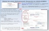 How to use Advanced Search in USAJOBS Search.pdfHow to use Advanced Search in USAJOBS ... to your “Safe Senders” contacts list to prevent accidental spam ... a “Salary Range,”