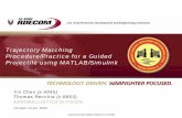 Trajectory Matching Procedure/Practice for a Guided ... · PDF fileTrajectory Matching Procedure/Practice for a Guided Projectile using MATLAB/Simulink ... – Missile DATCOM –CFD