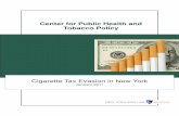 Center for Public Health and Tobacco · PDF fileof higher taxes in reducing tobacco use.” — How Tobacco Smoke Causes Disease: A Report of the ... Center for Public Health and Tobacco
