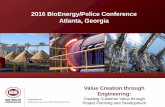 2016 BioEnergy/Pelice Conference Atlanta, Georgiapelice-expo.com/presentations/Stamey-Value-Creation.pdf ·  · 2017-06-02a successful project. *Jack Meredith and Samuel Mantel: