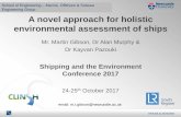 A novel approach for holistic environmental assessment of ...shipping-and-the-environment-2017.ivl.se/download/18... · School of Engineering – Marine, Offshore & Subsea ... material