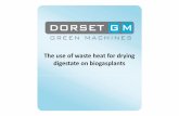 The use of waste heat for drying digestate on biogasplantssgc-konf.camero.se/ckfinder/userfiles/files/Dorset.pdf · The use of waste heat for drying digestate on biogasplants. Dorset