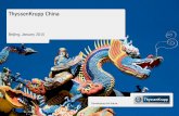 ThyssenKrupp China Subtitel: TKTypeMedium, … Developing the future. 5 ThyssenKrupp China Commitment 4 ThyssenKrupp in China – Facts & Figures 3 ThyssenKrupp in China – A Long