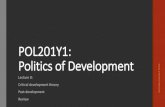 POL201Y1: Politics of Developmentkarolczuba.com/wp-content/uploads/2017/09/POL201-2017-lecture-8... · What are the strengths and weaknesses of modernization theory and neoliberalism?