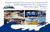 National Tsunami Hazard Mitigation Program Strategic …nws.weather.gov/nthmp/documents/NTHMPStrategicPlan.pdf · NTHMP Strategic Plan 2018-2023 ii EXECUTIVE SUMMARY The success of
