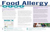 N E W S - Food Allergy Research & Education Eggs Peanut Tree Nuts Soy Wheat Fish Shellﬁsh ... N E W S Food Allergy ... family to see that foods and recipes without their