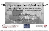Bridge over troubled water - Social Policy · PDF file“Bridge over troubled water” What we don’t know about those 80,000 post-war “problem families” Michael Lambert PhD Candidate,