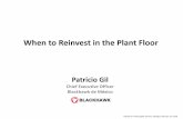 When to Reinvest in the Plant Floor - · PDF fileInoculation Shotblast Warehousing ... Metallurgy Lab Sand Lab Pouring Temperature Layout and Physical Test Patricio Gil / AFS Supplier