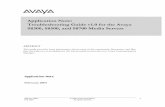 Application Note: Troubleshooting Guide v1.0 for the … Note: Troubleshooting Guide v1.0 for the Avaya S8300, S8500, ... commands that you ran at the shell. To invoke earlier commands,