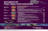 Amphenol Fiber Optic Interconnects Fiber Optic Interconnects ... Fiber Optic Interconnect Products for Military, ... • Fiber Optic Cable Systems Designer’s Guide ...