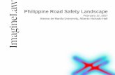 Philippine Road Safety · PDF fileto utilize legal and policy expertise in aid of development in the Philippines through: •public policy development and ... • Department of Transportation