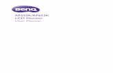 RP553K/RP653K LCD Monitor User Manual - BenQ … BenQ has spared no efforts in pushing our initiatives further to incorporate life cycle design in the aspects of material selection,