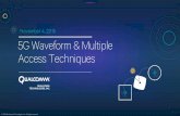 November 4, 2015 5G Waveform & Multiple Access Techniquesgiri/pdfs/EE5141/Qualcomm-5g... ·  · 2016-01-215G Waveform & Multiple Access Techniques November 4, ... Waveform & multiple