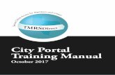 City Portal Training Manual - TMRS City Portal Training Manual • Texas Municipal Retirement System The City Portal is an online tool (accessed through a secure web URL) that gives