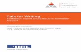 Talk for Writing - Education Endowment Foundation · PDF fileEducation Endowment Foundation Talk for Writing Evaluation report and Executive summary July 2015 Independent evaluators: