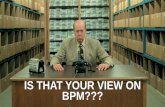 IS THAT YOUR VIEW ON BPM??? - Home | Scheer GmbH · PDF fileRegulative challenges • New laws & regulations • Compliance & controls • Risk management Customer challenges • Customer