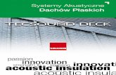 Soundproofing Solutions Systemy Akustyczne for Metal …seban.com.pl/wp-content/uploads/texsa_folder_tec... · When you design a roof we intuitively take into consideration logical