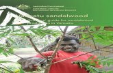 Vanuatu sandalwood: Growers' guide for sandalwood production …aciar.gov.au/...vanuatu_sandalwood_growers_guide_for_san_46020.pdf · Vanuatu sandalwood. Growers' guide for sandalwood