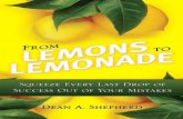 FROM L TO LEMONADE - pearsoncmg.comptgmedia.pearsoncmg.com/images/9780131362734/samplepages/...Shepherd, Dean A. From lemons to lemonade : ... Chapter 2 Strategies to Learn More from