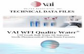 USP Grade Bulk Water for Injection Sterile Pharmaceutical Clean Room · PDF file · 2016-02-18VAI WFI Quality Water® USP Grade Bulk Water for Injection . Sterile Pharmaceutical Clean