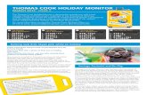 THOMAS COOK HOLIDAY · PDF fileof the top Winter long haul destinations in 2013 so far.” THOMAS COOK HOLIDAY MONITOR ... ecognised as a world-class ea for ... causing families to
