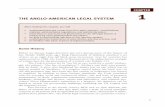 THE ANGLO-AMERICAN LEGAL SYSTEM · PDF file1 1 CHAPTER THE ANGLO-AMERICAN LEGAL SYSTEM Some History Before we discuss Anglo-American law, let’s discuss some of the history of law