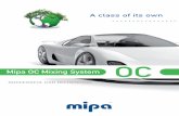 Responsible Care with Mipa OC · PDF filethe perfect colour finding. Colour shades in the swatches are not sorted by car brands, but by colour groups. ... similar to RAL Colour number